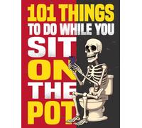 Easter Basket Stuffers: 101 Things to Do While You Sit On The Pot: Funny Bathroom Break Activity Book With Sudoku, Crossword Puzzles, Quiz Game, Poop ... & Much More | Perfect Easter Gift for Men