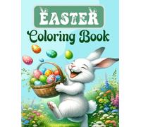 Easter Basket Stuffers: Coloring Book for Kids Ages 2-5, 4-8 (ETS Coloring Book Series for all Ages)