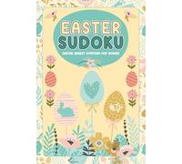 Easter Basket Stuffers For Women: Easter Sudoku: 200 Fun and Relaxing Holiday Sudoku Puzzle Book for Adults, Easter Activity Book for Women