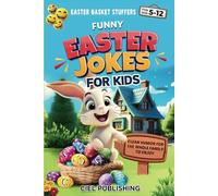 Easter Basket Stuffers: Funny Easter Jokes for Kids