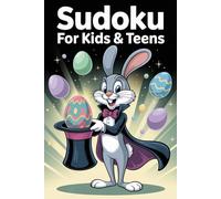 Easter Basket Stuffers | Sudoku for Kids & Teens: Over 100 Challenging Puzzles with Answers