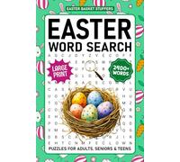 Easter Basket Stuffers Word Search For Adults Large Print: 2400+ Words - Spring Themed Word Find Puzzles For Seniors & Teens, Fun Easter Activity Book With Solutions