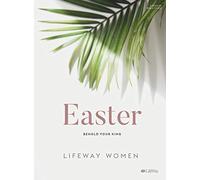 Easter: Behold Your King