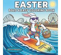 Easter Bold & Easy Coloring Book: Boardwalk and Surfing Fun! (Joyful Easter Series)