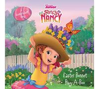 Easter Bonnet Bug-a-boo: A Scratch & Sniff Story (Disney Junior Fancy Nancy)