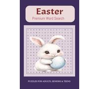 Easter Bunny Word Search Puzzle Book: Easy & Relaxing Easter Word Search Puzzles for Adults, Seniors & Teens | 55 Easter Bunny & Spring-Themed Puzzles ... | 6x9 inches, 110 pages | 50+ Puzzles