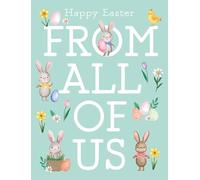 Easter Card, Happy Easter From All of Us - 8 x 6 inches - Regal Publishing
