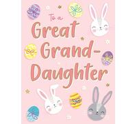 Easter Card, to a Great Granddaughter Bunny Text - 8 x 6 inches - Regal Publishing