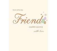 Easter Card, To a Special Friend - 8 x 6 inches - Avant Garde Studios