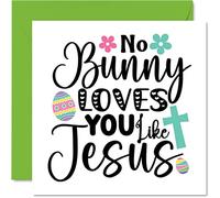 Easter Cards Religious - No Bunny Loves You Like Jesus - Happy Easter Card Friend, Bible Cards, Christian Gifts, 145mm Spring Seasonal Greeting Cards for Family and Friends