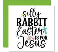Easter Cards Religious - Silly Rabbit Easter Is For Jesus - Card Friend, Bible Cards, Christian Gifts, 145mm Spring Seasonal Greeting Cards for Family and Friends