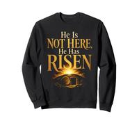 Easter Christian Empty Tomb He Is Not Here He Has Risen Sweatshirt
