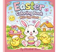 Easter Coloring Book: A Fun Easter Basket Stuffer with Cute Bunnies, Eggs, and Spring Animals for Kids Ages 2-8