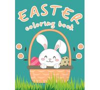 Easter Coloring Book For Kids Ages 2-5 Years Old: Kawaii Easter Coloring Book for Kids