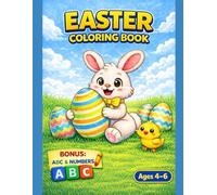Easter Coloring Book for Kids Ages 3-5 with BONUS ABC Alphabet & Numbers: Cute Easter Bunny, Eggs and Spring Coloring Pages for Toddlers and ... (Smash Kids Coloring & Learning Series)