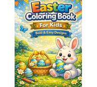 Easter Coloring Book For Kids: Bold & Easy Coloring Pages for Kids Ages 2-5
