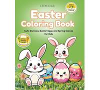 Easter Coloring Book For Kids: Cute Bunnies, Easter Eggs and Spring Scenes for Ages 3-8