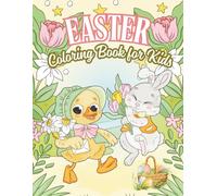Easter Coloring Book for Kids: Cute Lambs, Chicks & Easter Eggs Fun - Holiday Activity Book for Boys and Girls