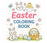 Easter Coloring Book for Kids!: Fun and Cute Easter Coloring Pages with Bunnies, Eggs, Chicks, and Spring Scenes | Perfect Easter Gift for Boys and Girls Ages 3-8