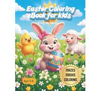 EASTER COLORING BOOK FOR KIDS MATILDA'S BIG ADVENTURE: Bold and Easy Designs for Toddlers & Children. Includes Fun Mazes, Easter Masks, Mandalas, and Gift Tags. Perfect Basket Stuffer for Ages 4-13.
