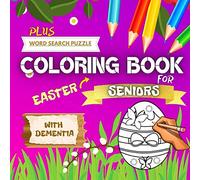 Easter Coloring Book for Seniors with Dementia: Easter Egg Colouring Book for Adults with Dementia | Beginners, Alzheimer's, Parkinson's Patients & more