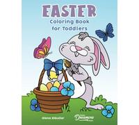 Easter Coloring Book for Toddlers: Coloring Book for Kids Ages 2-4: 8