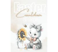 Easter - Countdown 21 days: A perfect companion for reading, coloring and puzzle fun to sweeten the wait until Easter.