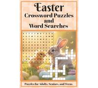 Easter Crossword Puzzle and Word Search Book: Hop into Easter Fun with Challenging Crossword and Word Search Puzzles for the Whole Family
