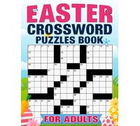 Easter Crossword Puzzles Book For Adults: 80 Medium Crossword Puzzles with Solutions-(Keep Your Brain Relaxed & Test Your Sharpness)