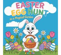 Easter Egg Hunt in a Magical Garden !: Find the Easter Symbols in Our Garden Adventure