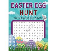 Easter Egg Hunt Word Search for Adults: Search and Find Easter Eggs Hidden in 100 Puzzles for Endless Word Search Fun
