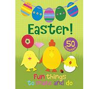 Easter! Fun Things to Make and Do