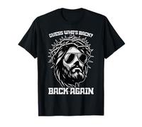 Easter Guess Whos Back Again Funny Jesus Christian Men Women T-Shirt