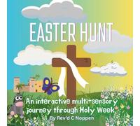 Easter Hunt: An interactive, multi-sensory journey through Holy Week (Play Church (Seasonal))