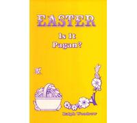 Easter-is It Pagan?