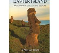 Easter Island: Archaeology, Ecology, and Culture