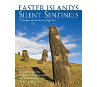 Easter Island's Silent Sentinels: The Sculpture and Architecture of Rapa Nui