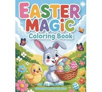 Easter Magic Coloring Book: Fun and Cute Easter Coloring Pages for Kids