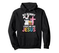 Easter No Bunny Loves Me Like Jesus Kids Women Christian Pullover Hoodie