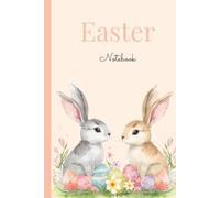 Easter Notebook: A Pastel Bunny Easter Notebook for Kids | Blank and Lined Pages for Sketches, Stories, and Doodles