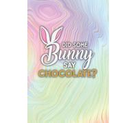 Easter Notebook Under 5: #DidSomeBunnySayChocolate?