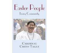 EASTER PEOPLE: Living Community