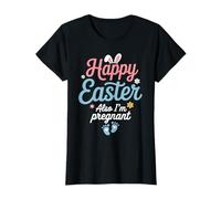 Easter Pregnancy Announcement Happy Easter Also I'm Pregnant T-Shirt
