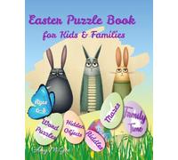 Easter Puzzle Book for Kids and Families: A Fun Spring Activity Book with Mazes, Word Puzzles, Riddles and Hidden Pictures for Ages 6-10