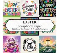 Easter Scrapbook Paper: Double-Sided Craft Paper for Scrapbooking, Junk Journals, Card Making, Origami, DIY Projects and Mixed Media