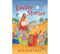 Easter Stories: A Storyteller Book (Lion Storyteller)