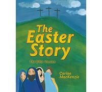 Easter Story, The: The Bible Version