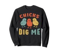 Easter Sunday Chicks Dig Me Funny Boy Chicken Lover Retro Sweatshirt
