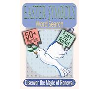 Easter Symbols Word Search Puzzle Book: Puzzles featuring Sacred Symbols, Spring Renewal, Faith Imagery