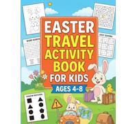 Easter Travel Activity Book for Kids Ages 4-8: Word Search, Mazes, Dot to Dot, Sudoku, Shadow Matching, and Fun Easter Activities for Boys and Girls
